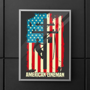 American Lineman Flagga Electric Cable Patriot Poster