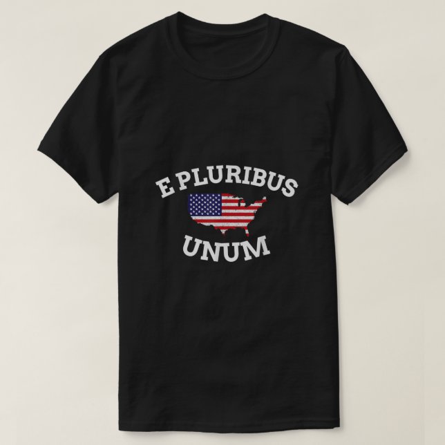 American Patriot E Pluribus Unum United Stater468 T Shirt (Design framsida)