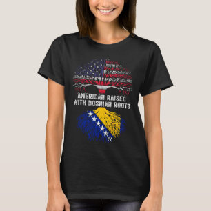 American Raad with Bosnian Roots T Shirt
