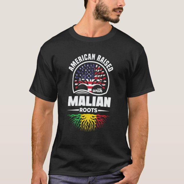American Raised With Malian Roots Mali Malian Mali T Shirt (Framsida)