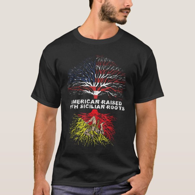 American Razed with Sicilian Roots Sicily T Shirt (Framsida)