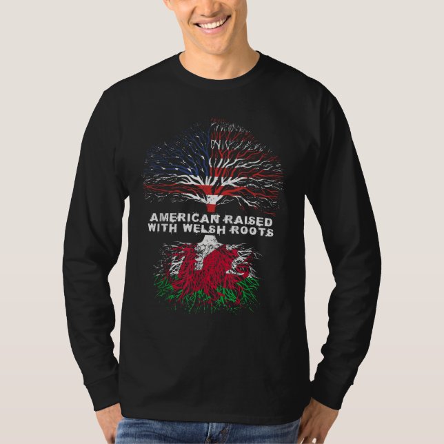 American Razed with Welsh Roots T Shirt (Framsida)