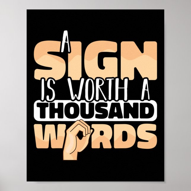 American Sign Language A Sign Is Worth A Thousand  Poster (Framsidan)