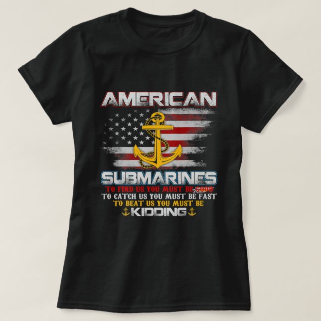 American Submarines Service Veteran Submariner Fla T Shirt (Design framsida)