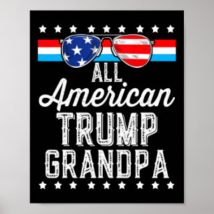 American Trump Grandpa American Flagga Sungles Tru Poster