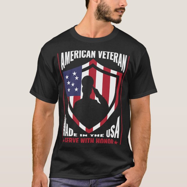 American Veteran Made In The Usa Serve With Honor T Shirt (Framsida)