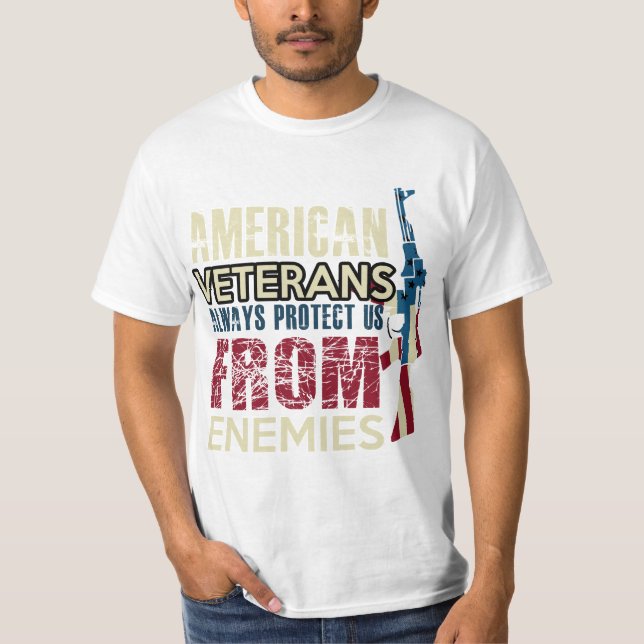 AMERICAN VETERANS ALWAYS PROTECT US FROM ENEMIES T SHIRT (Framsida)