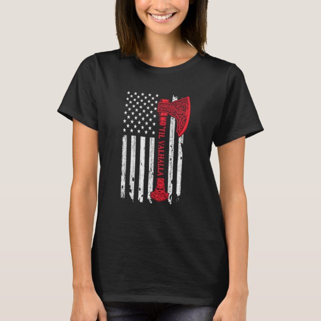 American Viking Ax Flagga Til Valhalla Norse Myth T Shirt (Framsida)