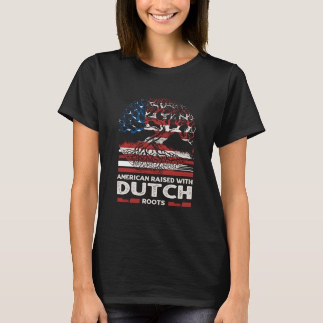 American with Dutch Roots Patriotic Netherlands T Shirt (Framsida)