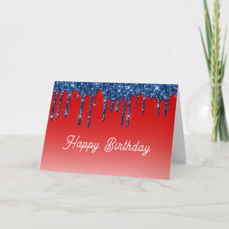 Americana Red Blue Glitter Drip Birthday Kort