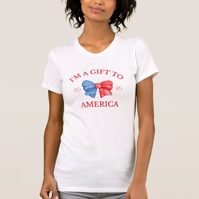 Americana Womens Shirt | Jag är en gåva till Ameri T Shirt (Framsida)