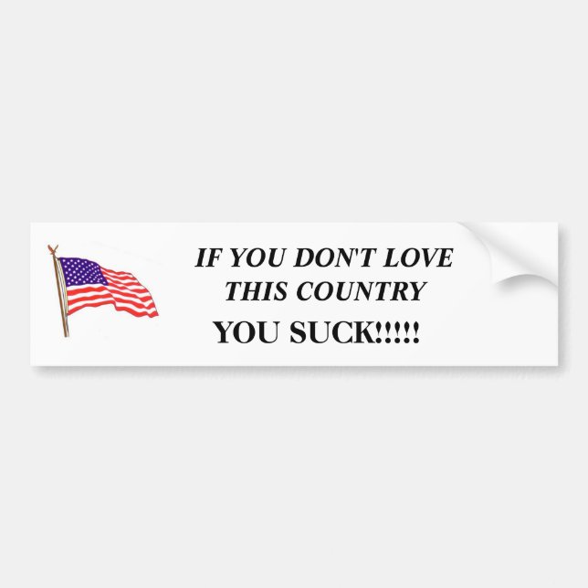 AmericanFlag01, OM DU INTE ÄLSKAR DETTA LAND,… Bildekal (Framsidan)