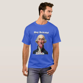 America's 250th Anniversary Celebration George  T Shirt