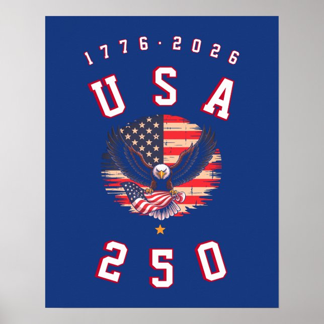 America's 250th Anniversary USA 250 1776 2026 Poster (Framsidan)