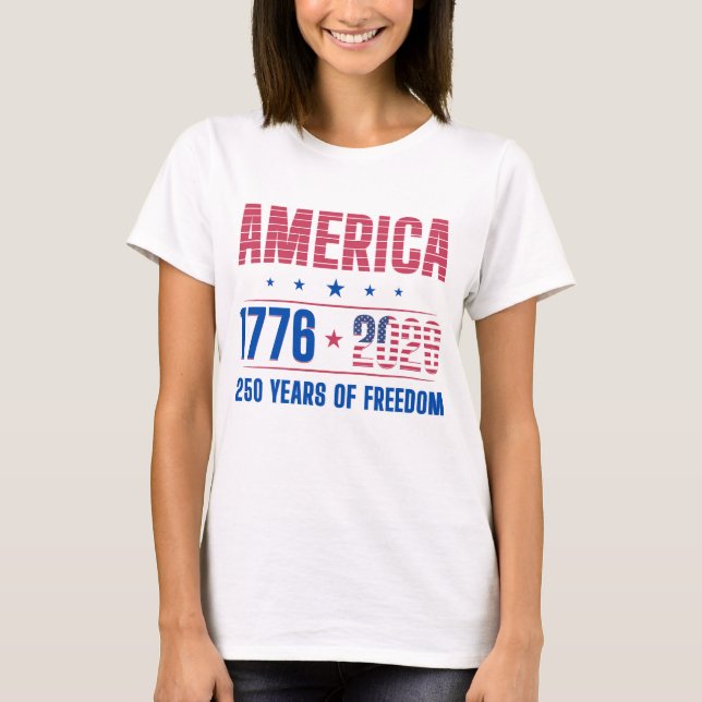 AMERIKA 1776 2026 250 år frihet  T Shirt (Framsida)