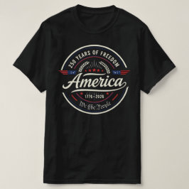 Amerika 250 år av frihet | 250-årsjubileum t shirt