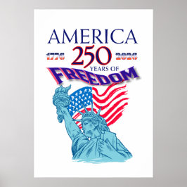 AMERIKA 250 ÅR AV FRIHET POSTER