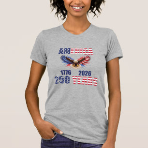 Amerika 250 År – Patriotisk Örn 1776–2026 USA T Shirt