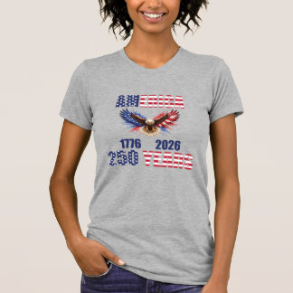 Amerika 250 År – Patriotisk Örn 1776–2026 USA T Shirt