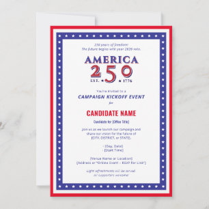 Amerika 250:e kandidaten Kampanj Kickoff Inbjudningar