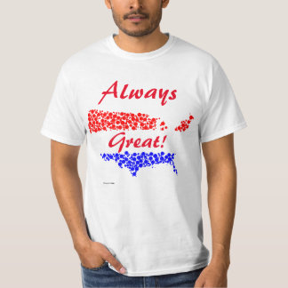 Amerika alltid Underbart! T-Shirt