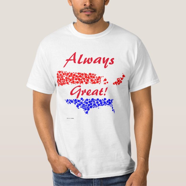Amerika alltid Underbart! T-Shirt (Framsida)