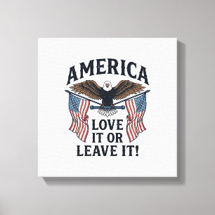 Amerika Älska Det Eller Lämna Det Patriotisk Örn T Canvastryck