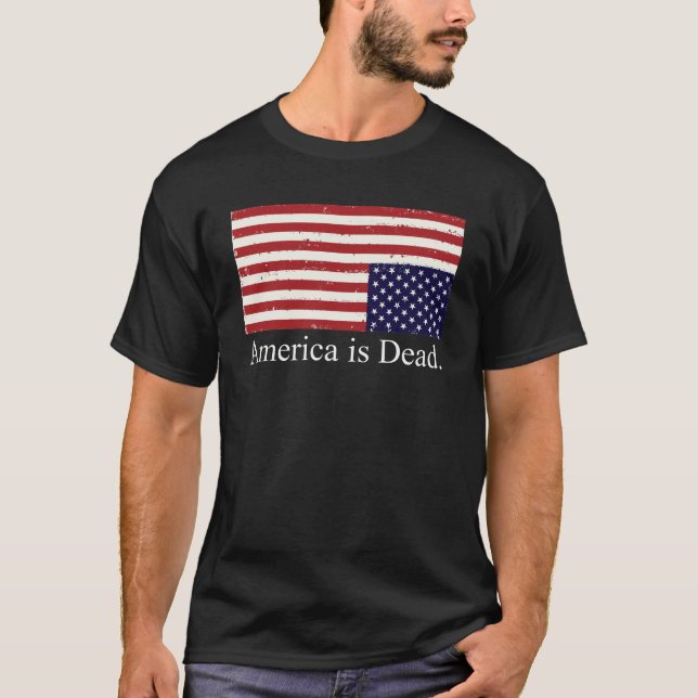 Amerika är död t shirt (Framsida)