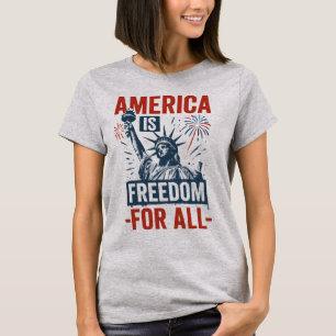 Amerika är frihet för alla - patriotisk jämlikhet t shirt