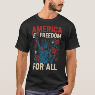 Amerika är frihet för alla - patriotisk jämlikhet t shirt