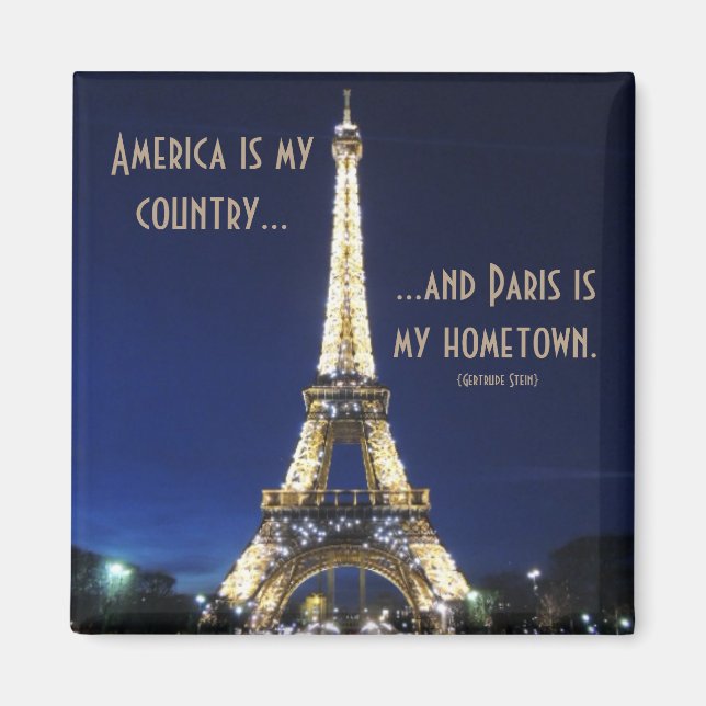 Amerika är Min Land och Paris är Min Hometown Magnet (Framsidan)