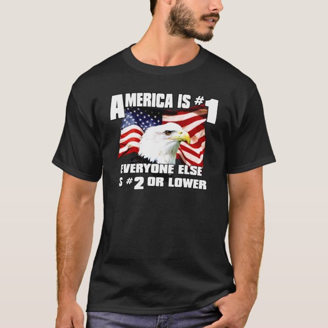 Amerika är numrerar 1 t shirt (Framsida)