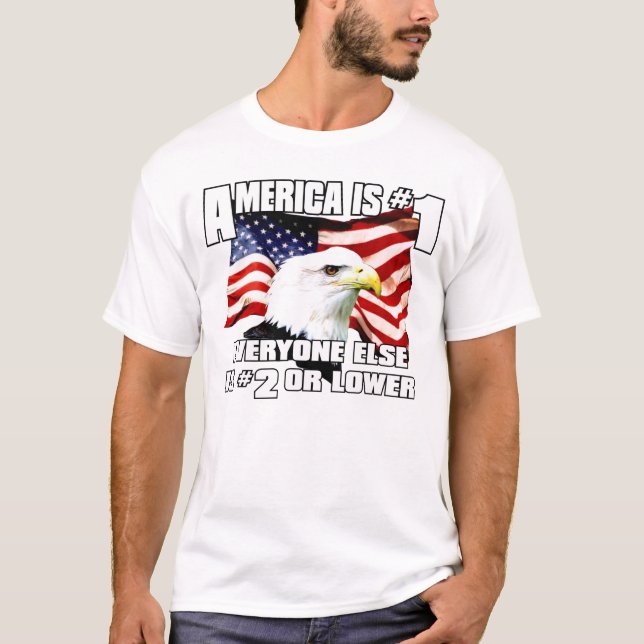 Amerika är numrerar 1 tee shirt (Framsida)