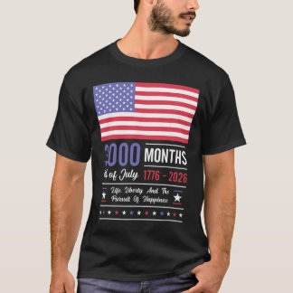 Amerika Årsdag Usa 3000 Månader 250 År Juli T Shirt