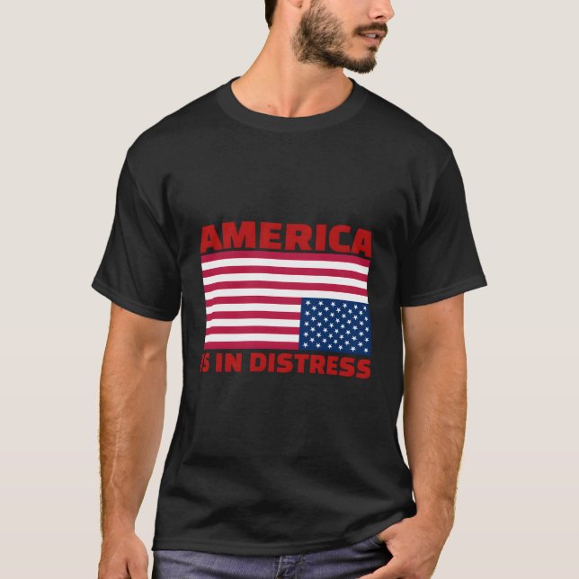 Amerika befinner sig i en svår situation uppströms t shirt (Framsida)