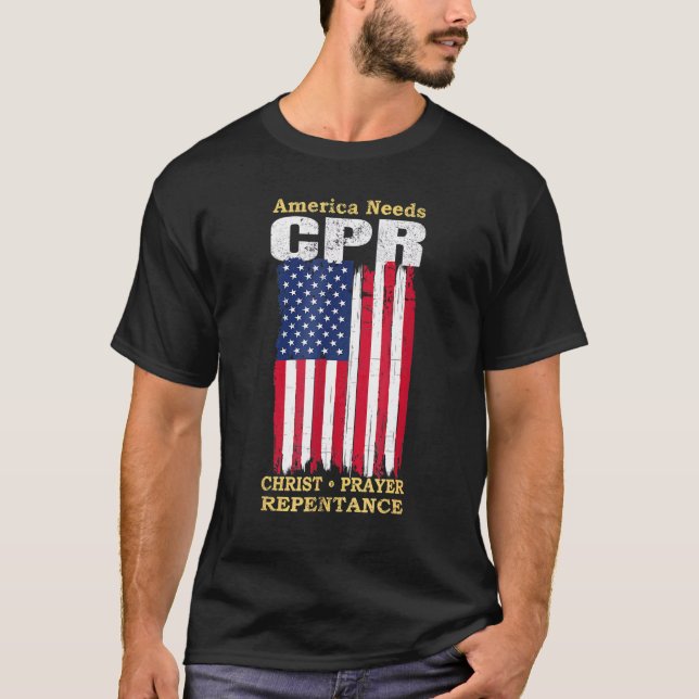 Amerika behöver CPR Kristus Prayer Repentance Vint T Shirt (Framsida)