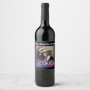 Amerika behöver en cowboytrump 2020 vinflaska etikett