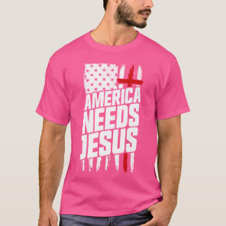 Amerika behöver Jesus kristen tro patriotisk gåva T Shirt