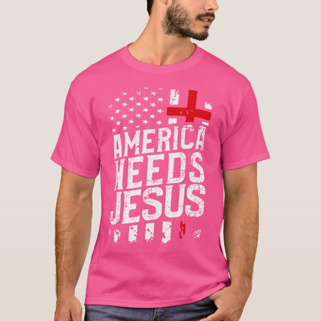 Amerika behöver Jesus T Shirt (Framsida)