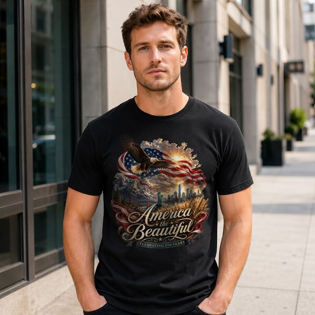 Amerika Det Vackra 250 Årsfirande T Shirt (Skapare uppladdad)