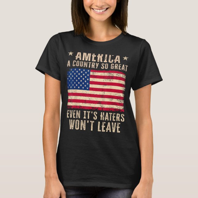 Amerika en land så underbar till och med att Hater T Shirt (Framsida)