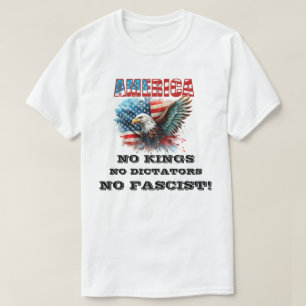 AMERIKA INGEN KUNG-DIKTATÖRER HAR INGET FASCIST! T SHIRT