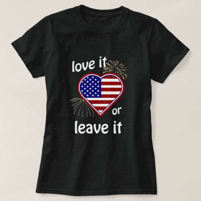 Amerika Kärlek eller Lämna det Heart Flagga T Shirt (Design framsida)