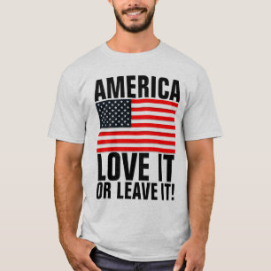 AMERIKA KÄRLEK IT ELLER LÄMNA IT! Patriotic T-Shir T Shirt