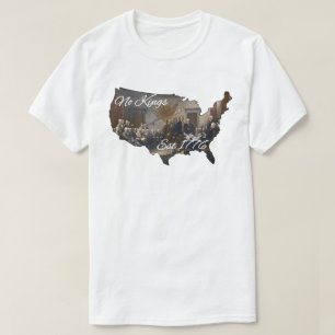 Amerika nr Kung Est 1776 T Shirt