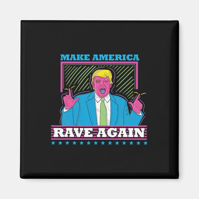 Amerika raderade igen en märklig trumma Edm Shirt1 Magnet (Framsidan)