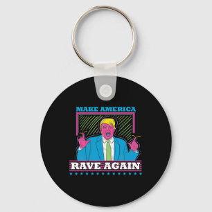 Amerika raderade igen en märklig trumma Edm Shirt1 Nyckelring
