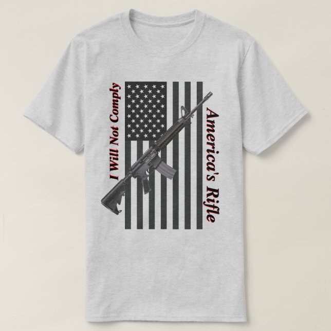 Amerika Rifle USA flagga I kommer inte att klara l T Shirt (Design framsida)