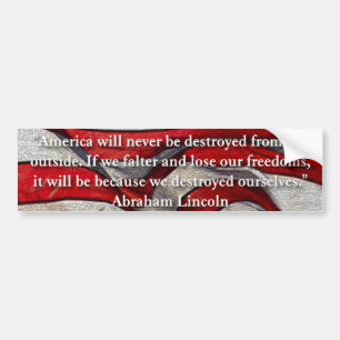 Amerika ska förstörs aldrig…, Abraham Lincoln Bildekal