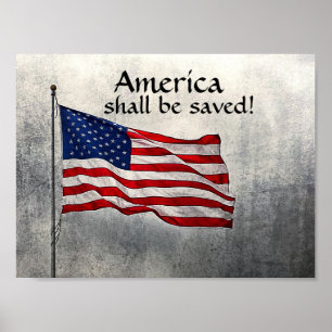 Amerika skall räddas! Amerikansk Flagga Poster